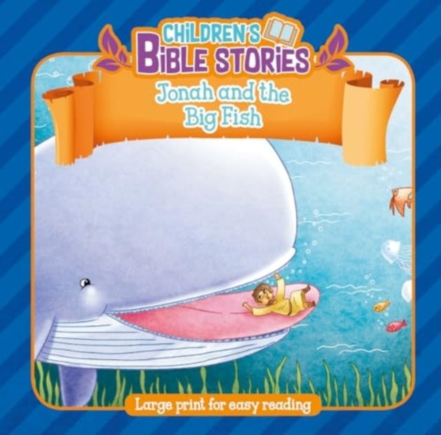 Children's Bible Stories Jonah and The Big Fish
