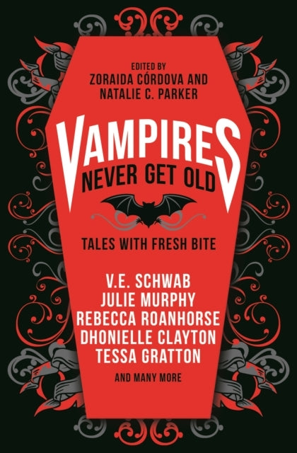 Vampires Never Get Old Tales With Fresh Bite