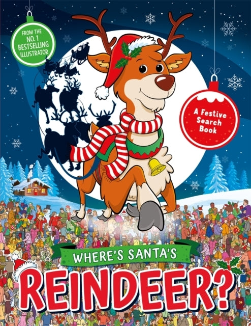 Wheres Santas Reindeer?A Festive Search and Find Book