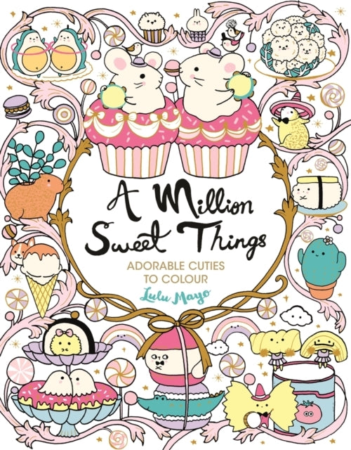 D1 A Million Sweet Thingsadorable Cuties To Colour