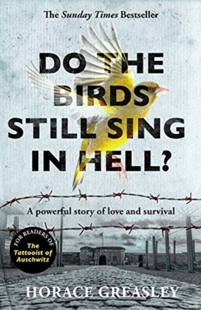 Do The Birds Still Sing In Hell?A Powerful True Story Of Lov