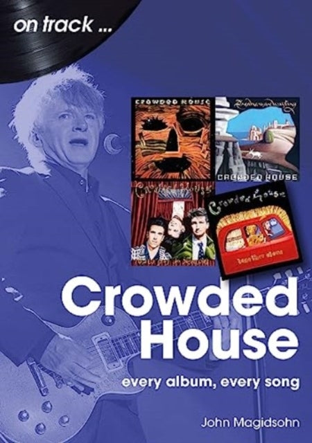 Crowded House on Track