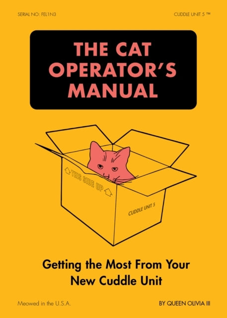 THE CAT OPERATOR'S MANUALGETTING THE MOST FROM YOUR NEW CUDD