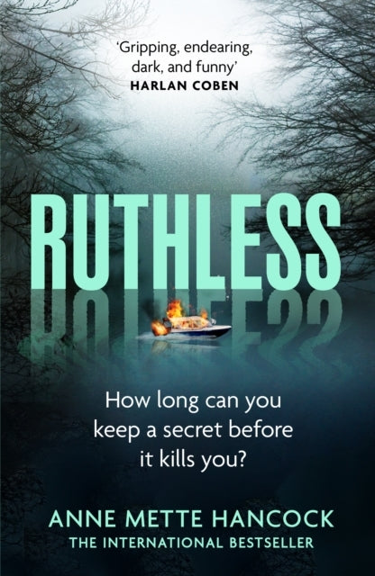 Ruthless'Gripping Endearing Dark and Funny' Harlan Coben