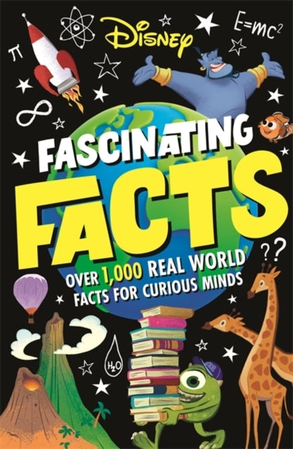 Disney Fascinating Factsover 1000 Real-World Facts For Curi