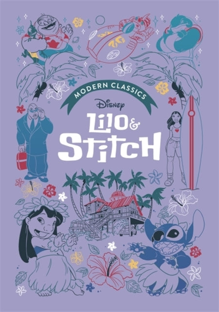 Lilo & Stitch Disney Modern Classicsa Deluxe Gift Book of Th