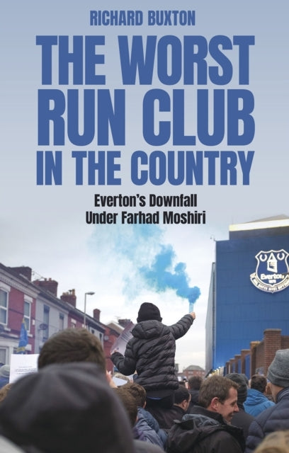 The Worst-Run Club In The Countryeverton's Downfall Under Fa