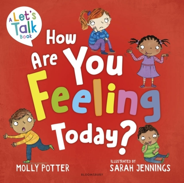 How Are You Feeling Today?A Let's Talk Picture Book To Help