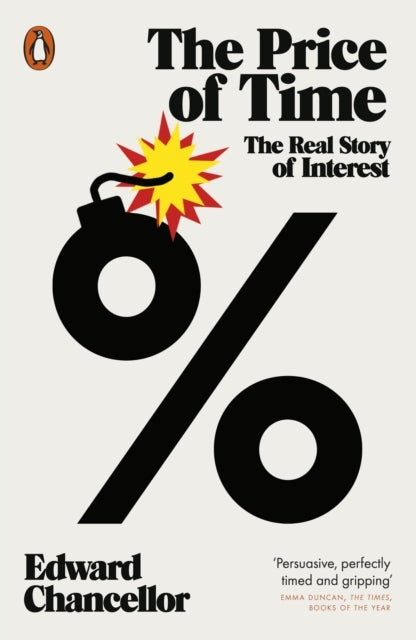 The Price of Timethe Real Story of Interest