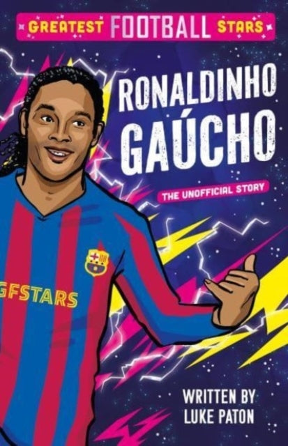Greatest Football Stars Ronaldinho Gaucho