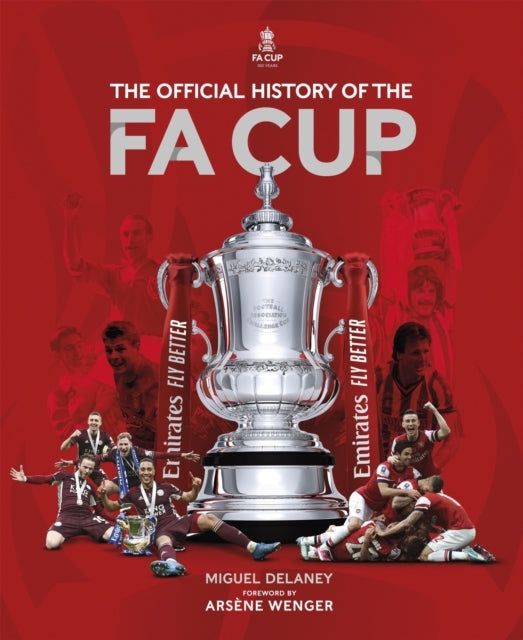 The Official History of the FA Cup