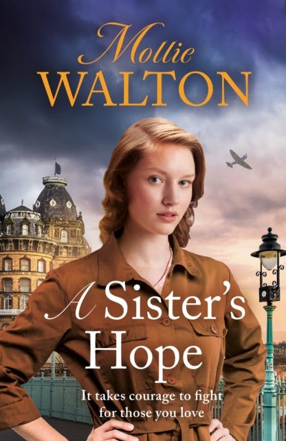 A Sister's Hopea Completely Addictive Historical Fiction Sag