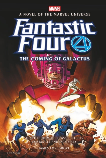 Fantastic Four: the Coming of Galactus Prose Novel