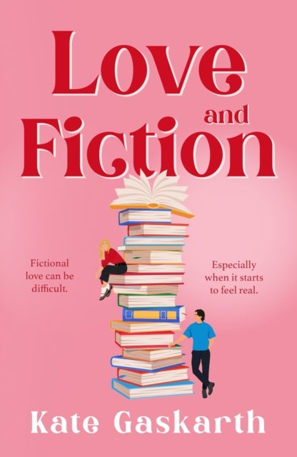 LOVE AND FICTION