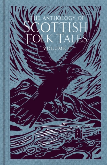 The Anthology Of Scottish Folk Talesvolume Ii