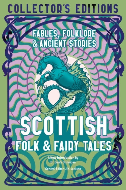Scottish Folk & Fairy Talesfables Folklore & Ancient Storie