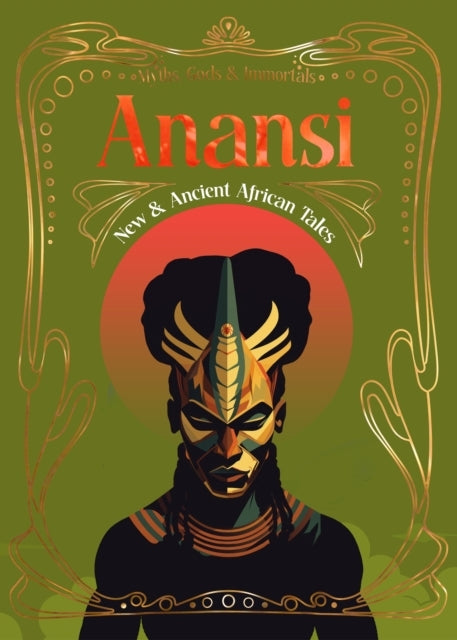 Anansinew & Ancient African Tales