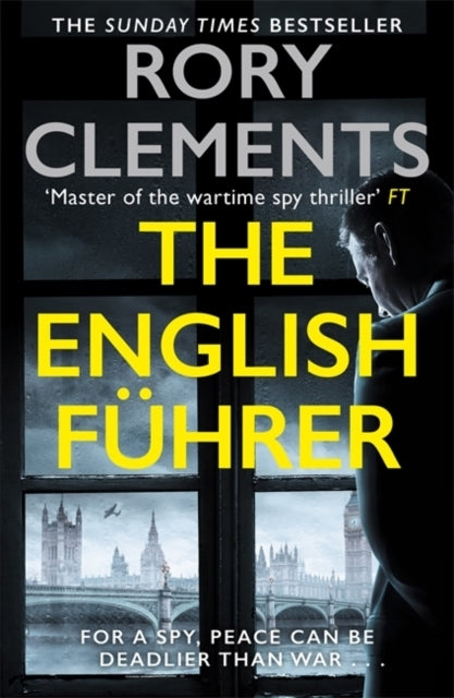 The English Fuhrerthe Gripping Spy Thriller From The Bestsel