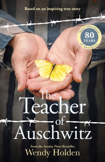 Teacher Of Auschwitz Based On The Inspiring True Story Of F