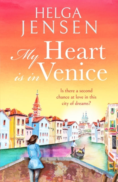 My Heart Is In Venicean Uplifting Escapist Later In Life R