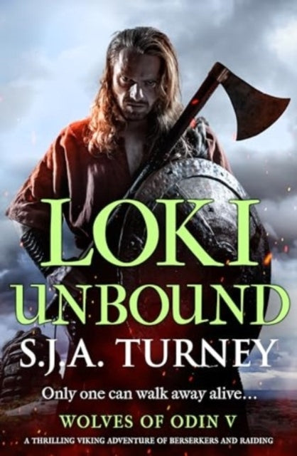 Loki Unbounda Thrilling Viking Adventure of Berserkers and R