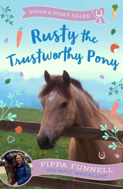 Rusty The Trustworthy Pony
