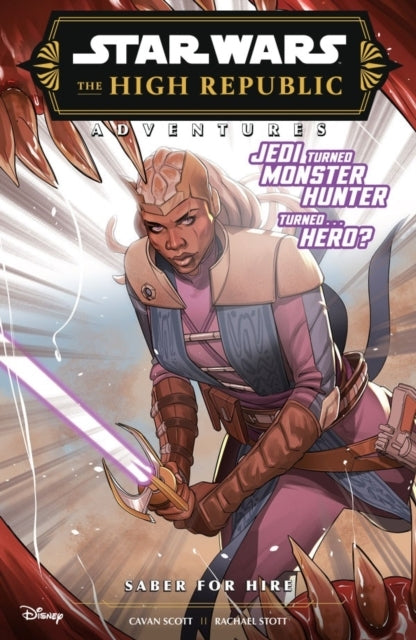 Star Wars the High Republic Adventures Saber for Hire