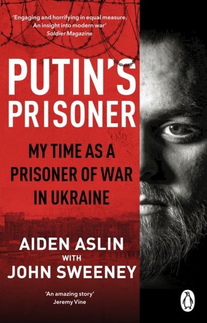 Putin's Prisonermy Time As A Prisoner of War In Ukraine