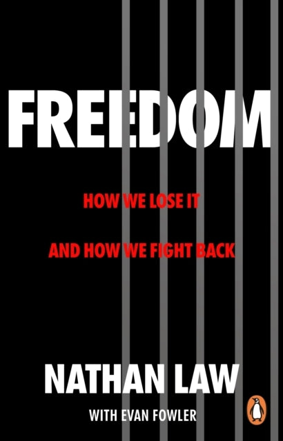 Freedomhow We Lose It and How We Fight Back