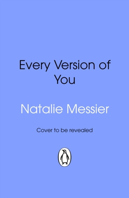 Every Version of You