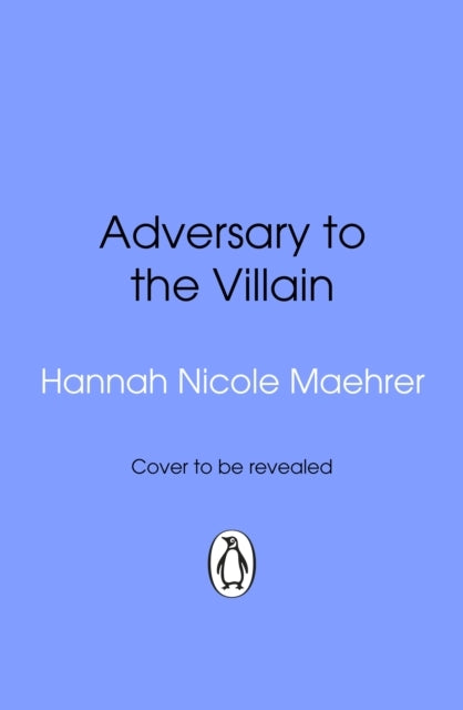 Adversary to the Villain