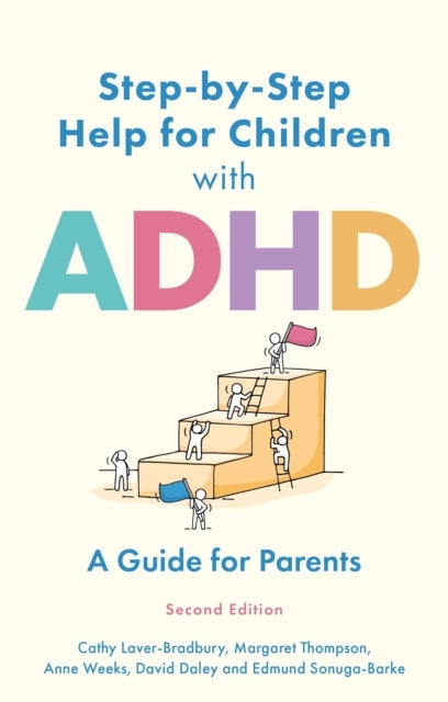 STEP-BY-STEP HELP FOR CHILDREN WITH ADHDA GUIDE FOR PARENTS