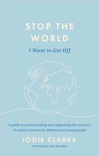 Stop The World I Want To Get Offa Guide To Understanding And