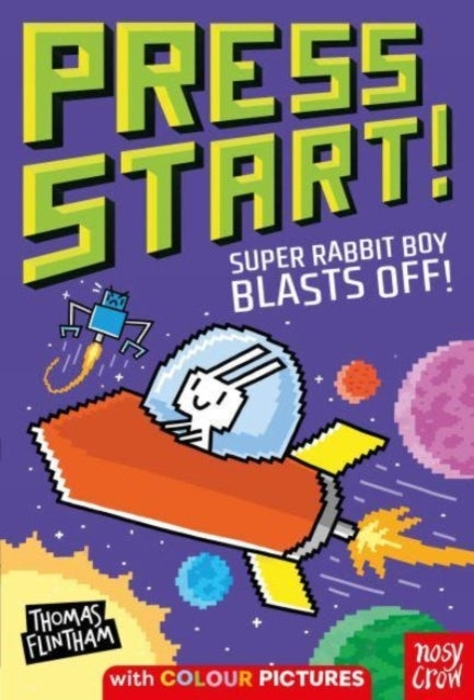 Press Start! Super Rabbit Boy Blasts off!