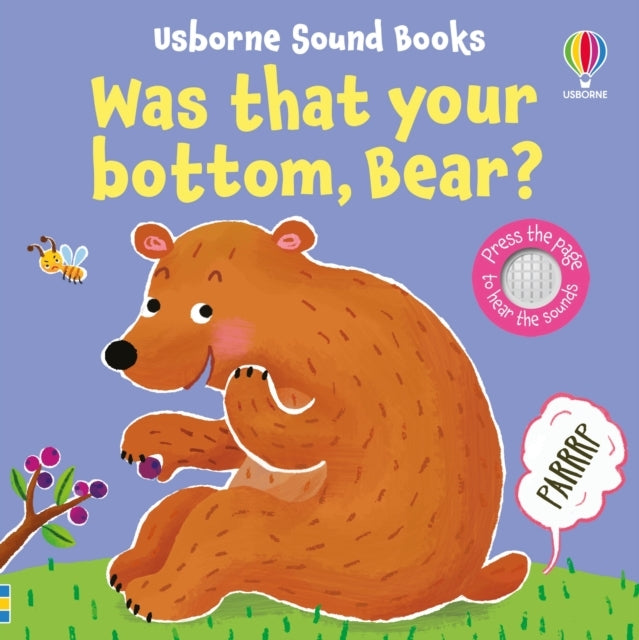 Was That Your Bottom Bear?