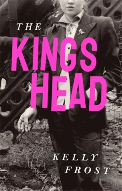 The Kings Headan Unmissable Literary Debut About Female Frie