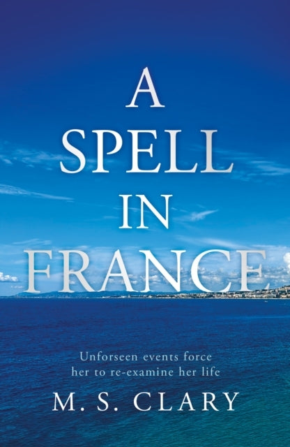 A Spell In France