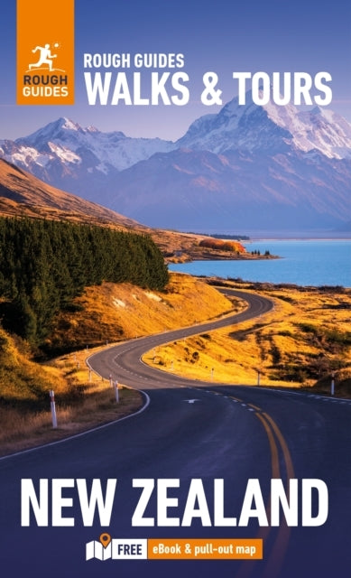 Rough Guides Walks and Tours New Zealand Top 18 Itineraries