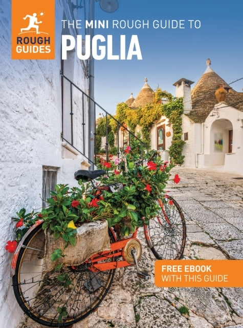 The Mini Rough Guide to Puglia Travel Guide With Ebook