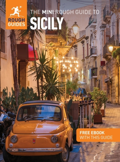 The Mini Rough Guide to Sicily Travel Guide With Ebook