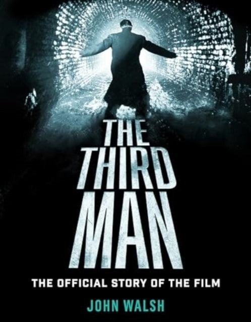 The Third Man The official Story of The Film