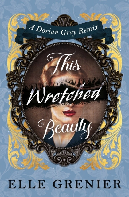 WRETCHED BEAUTY.
