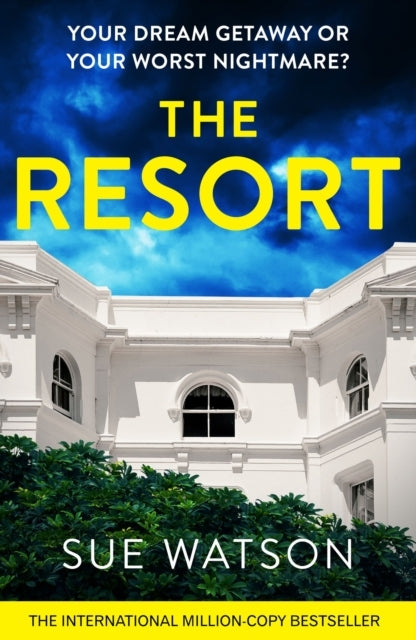 The Resorta Completely Addictive and Gripping Psychological