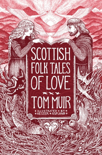 SCOTTISH FOLK TALES OF LOVE.
