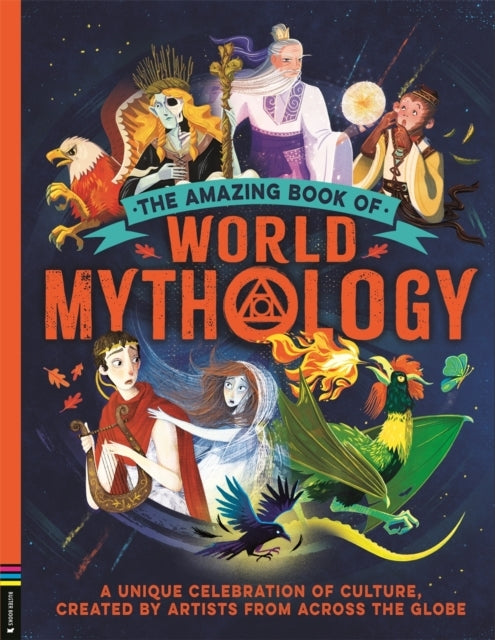 The Amazing Book of World Mythology