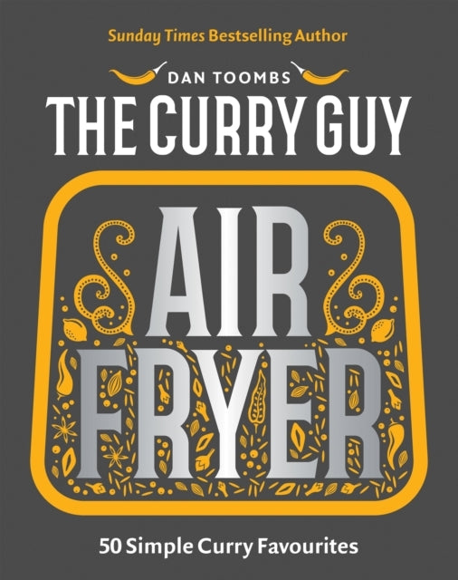 Curry Guy Air Fryer50 Simple Curry Favourites