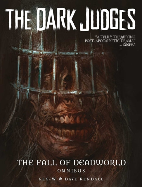 The Dark Judges: The Fall of Deadworld Omnibus