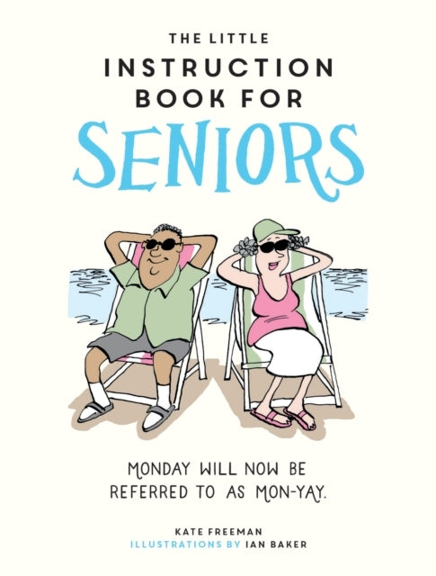 D1 The Little Instruction Book for Seniors