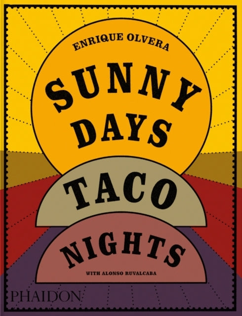 Sunny Days Taco Nights