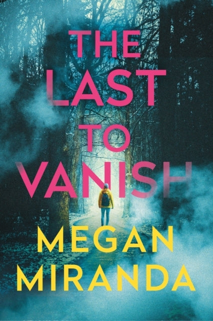 The Last To Vanish